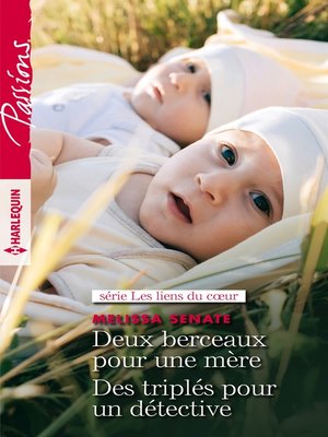 cover image of Deux berceaux pour une mère--Des triplés pour un détective